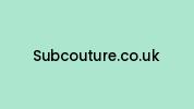 Subcouture.co.uk Coupon Codes
