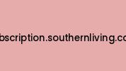Subscription.southernliving.com Coupon Codes