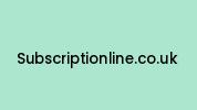 Subscriptionline.co.uk Coupon Codes