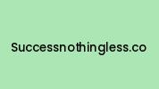 Successnothingless.co Coupon Codes