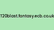 T20blast.fantasy.ecb.co.uk Coupon Codes