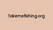 Takemefishing.org Coupon Codes