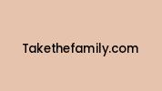 Takethefamily.com Coupon Codes