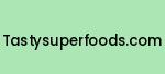 tastysuperfoods.com Coupon Codes