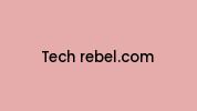 Tech-rebel.com Coupon Codes