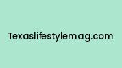 Texaslifestylemag.com Coupon Codes