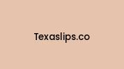 Texaslips.co Coupon Codes