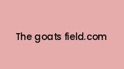 The-goats-field.com Coupon Codes