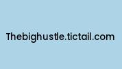 Thebighustle.tictail.com Coupon Codes
