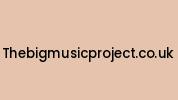 Thebigmusicproject.co.uk Coupon Codes
