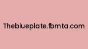 Theblueplate.fbmta.com Coupon Codes
