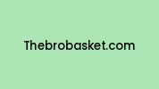 Thebrobasket.com Coupon Codes