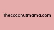 Thecoconutmama.com Coupon Codes