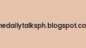 Thedailytalksph.blogspot.com Coupon Codes