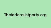 Thefederalistparty.org Coupon Codes