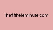 Thefiftheleminute.com Coupon Codes