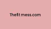 Thefit-mess.com Coupon Codes