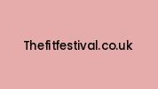 Thefitfestival.co.uk Coupon Codes