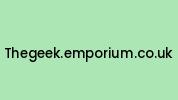 Thegeek.emporium.co.uk Coupon Codes