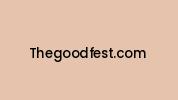 Thegoodfest.com Coupon Codes