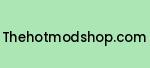 thehotmodshop.com Coupon Codes