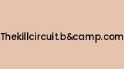 Thekillcircuit.bandcamp.com Coupon Codes