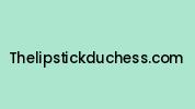Thelipstickduchess.com Coupon Codes