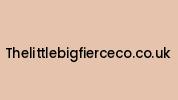 Thelittlebigfierceco.co.uk Coupon Codes