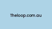 Theloop.com.au Coupon Codes