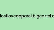 Thelostloveapparel.bigcartel.com Coupon Codes