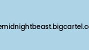 Themidnightbeast.bigcartel.com Coupon Codes