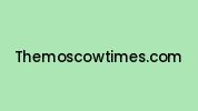 Themoscowtimes.com Coupon Codes