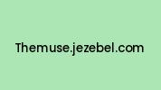 Themuse.jezebel.com Coupon Codes