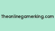 Theonlinegamerking.com Coupon Codes