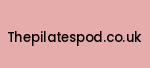 thepilatespod.co.uk Coupon Codes