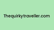 Thequirkytraveller.com Coupon Codes
