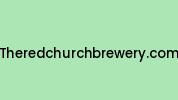 Theredchurchbrewery.com Coupon Codes