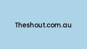 Theshout.com.au Coupon Codes
