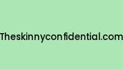 Theskinnyconfidential.com Coupon Codes