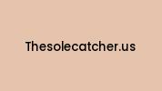 Thesolecatcher.us Coupon Codes