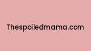Thespoiledmama.com Coupon Codes