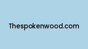 Thespokenwood.com Coupon Codes