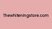 Thewhiteningstore.com Coupon Codes