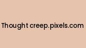 Thought-creep.pixels.com Coupon Codes