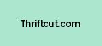 thriftcut.com Coupon Codes