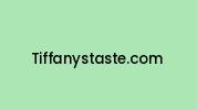Tiffanystaste.com Coupon Codes