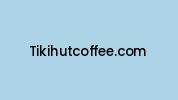 Tikihutcoffee.com Coupon Codes