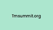 Tmsummit.org Coupon Codes