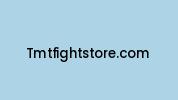 Tmtfightstore.com Coupon Codes