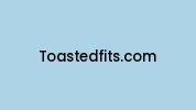 Toastedfits.com Coupon Codes